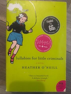 Heather O'Neill "Lullabies for Little Criminals" - Lime Green Cover